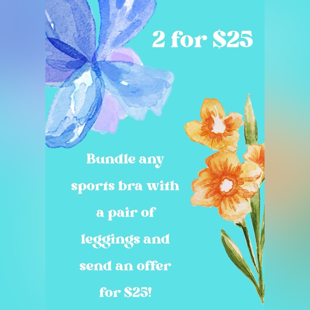 Sport’s bras & Leggings - 2 for $25